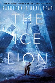 Cover of: The Ice Lion by Kathleen O'Neal Gear