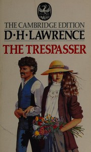 Cover of: The trespasser by David Herbert Lawrence
