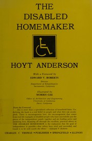 The disabled homemaker by Hoyt Anderson