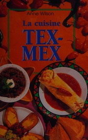 Cover of: La cuisine tex-mex