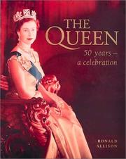 The Queen : 50 years - a celebration