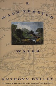 A walk through Wales by Anthony Bailey