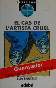Cover of: El cas de l'artista cruel