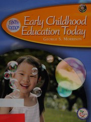 Cover of: Early childhood education today by George S. Morrison