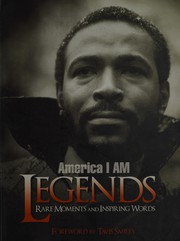 Cover of: America I am legends: rare moments and inspiring words