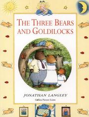 Cover of: The Three Bears and Goldilocks by Jonathan Langley