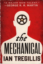 Cover of: The Mechanical: The Alchemy Wars: Book One