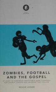 Cover of: Zombies, football and the gospel