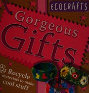 Cover of: Gorgeous Gifts
