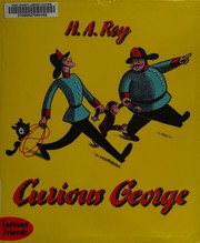 Cover of: Curious George by H. A. Rey