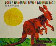 Cover of: Does a kangaroo have a mother, too?
