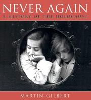Never again : a history of the Holocaust