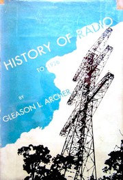 Cover of: History of radio to 1926