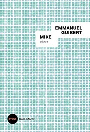 Cover of: Mike by Emmanuel Guibert