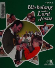 Cover of: We belong to the Lord Jesus: year 2.
