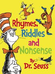 Cover of: Rhymes, Riddles and Nonsense (Dr Seuss)