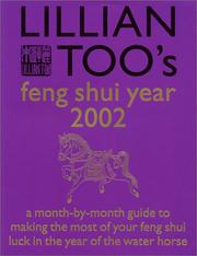 Cover of: Lillian Too's Feng Shui Year 2002 by Lillian Too