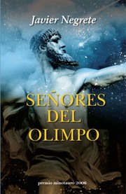 Cover of: Señores del Olimpo by Javier Negrete