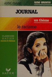 Cover of: Le journal d'Anne Frank: Le racisme