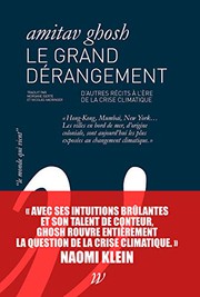 Cover of: Le Grand Dérangement: Nos récits à l'épreuve du changement climatique