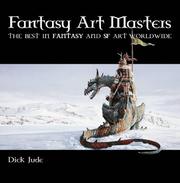 Cover of: Fantasy art masters by Dick Jude