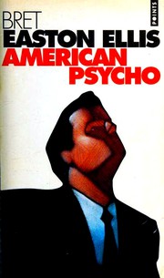 Cover of: American Psycho by Bret Easton Ellis