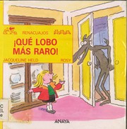 Cover of: Que Lobo Mas Raro