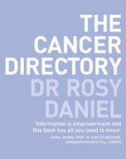 The cancer directory : how to make the integrated cancer medicine revolution work for you