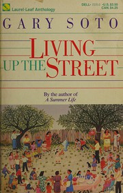 Cover of: Living up the street by Gary Soto