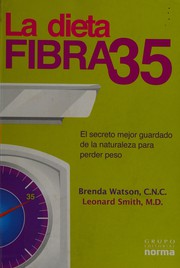 Cover of: La dieta Fibra35: el secreto de la naturaleza para perder peso