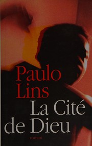 Cover of: La Cité de Dieu: roman