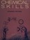 Cover of: Chemical skills