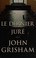 Cover of: Le dernier juré