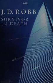 Cover of: Survivor in death by Nora Roberts