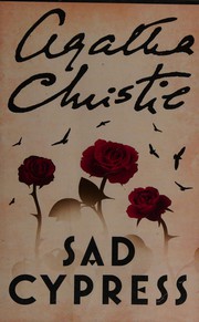 Cover of: Sad cypress by Agatha Christie