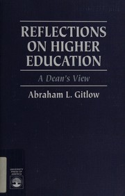 Cover of: Reflections on higher education: a dean's view
