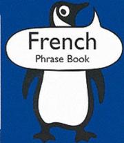 Cover of: French Phrase Book (Penguin Popular Reference)