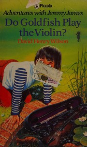 Cover of: Do goldfish play the violin?.