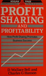 Cover of: Profit Sharing and Profitability: How Profit Sharing Promotes Business Success (Professional Paperbacks Series)