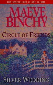 Cover of: Circle of friends / Silver Wedding