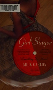 Girl singer by Mick Carlon