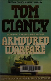 Armoured warfare by Tom Clancy