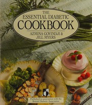 The essential diabetic cookbook by Azmina Govindji, Azima Govindji, Jill Myers
