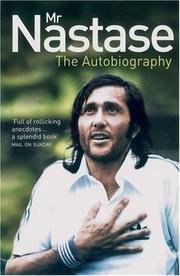 Cover of: Mr Nastase: The Autobiography
