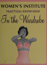 Cover of: Practical know-how in the wardrobe