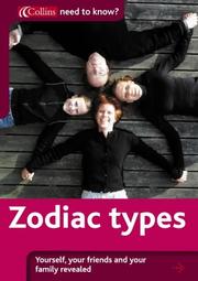 Zodiac types : all the information you need to analyse friends, family and yourself