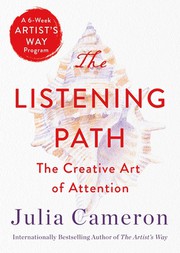 Cover of: Listening Path: The Creative Art of Attention