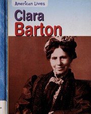 Clara Barton by Elizabeth Raum