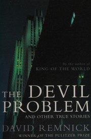 Cover of: The devil problem: and other true stories