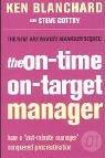 Cover of: The On-time, On-target Manager (One Minute Manager)